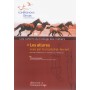 Livre: "Les Allures Vues Par Le Maréchal-ferrant"- compagnon du devoir