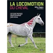 Livre "La locomotion du cheval : Un guide pratique pour entrainer son cheval" - VIGOT