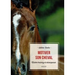Livre "Motiver son cheval - Clicker training et récompenses" - VIGOT