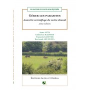 Livre: "Gérer les parasites, avant le vermifuge de votre cheval" ​- ALPHA & OMEGA