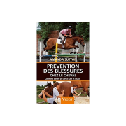 Livre "Prévention des blessures chez le cheval : Comment garder un cheval sain et intact "- Vigot